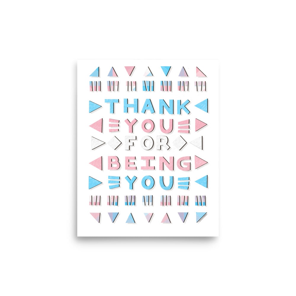 Trans Thank You for Being You Poster
