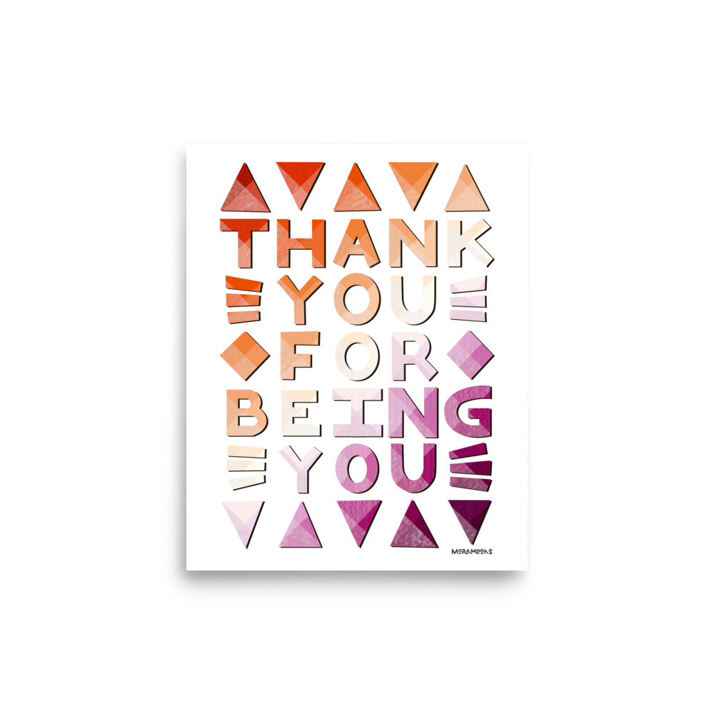 Thank You for Being You Lesbian Pride Poster