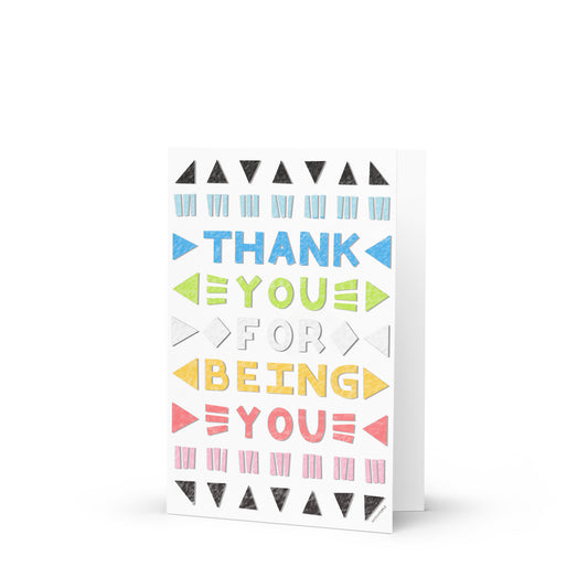 Queer Pride Thank You for Being You Greeting card