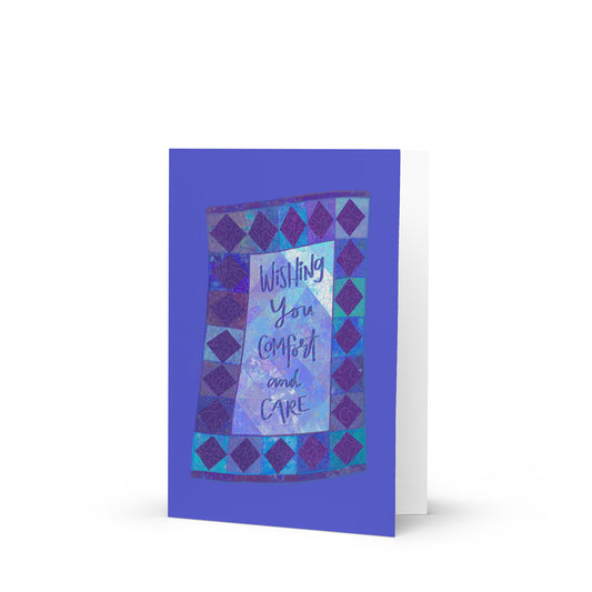 Wishing You Comfort & Care Greeting Card