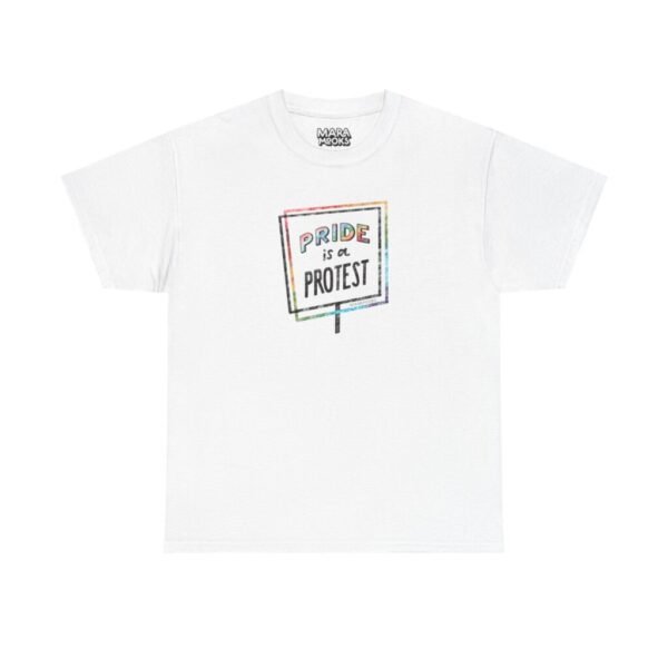 Pride is a Protest Tee